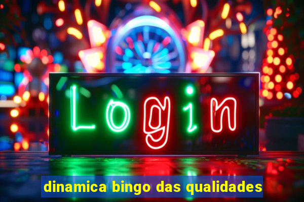 dinamica bingo das qualidades